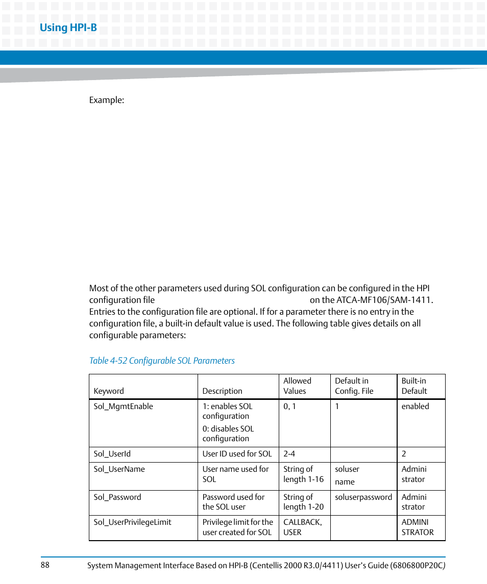 Table 4-52, Configurable sol parameters, Using hpi-b | Artesyn System Management Interface Based on HPI-B (Centellis 2000 R3.0/4411) User's Guide (June 2014) User Manual | Page 88 / 136