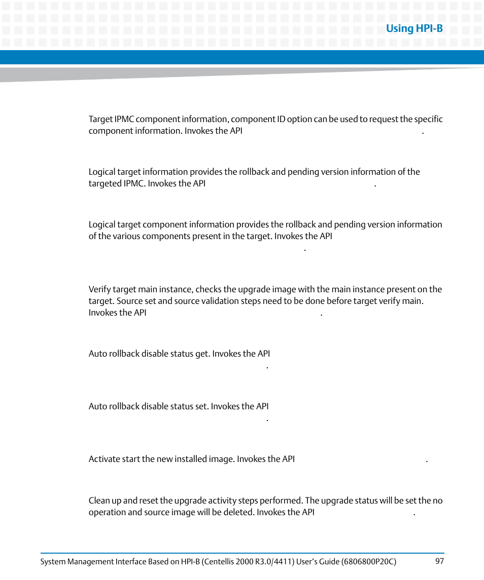 Using hpi-b | Artesyn System Management Interface Based on HPI-B (Centellis 2000 R3.0/4411) User's Guide (June 2014) User Manual | Page 97 / 136