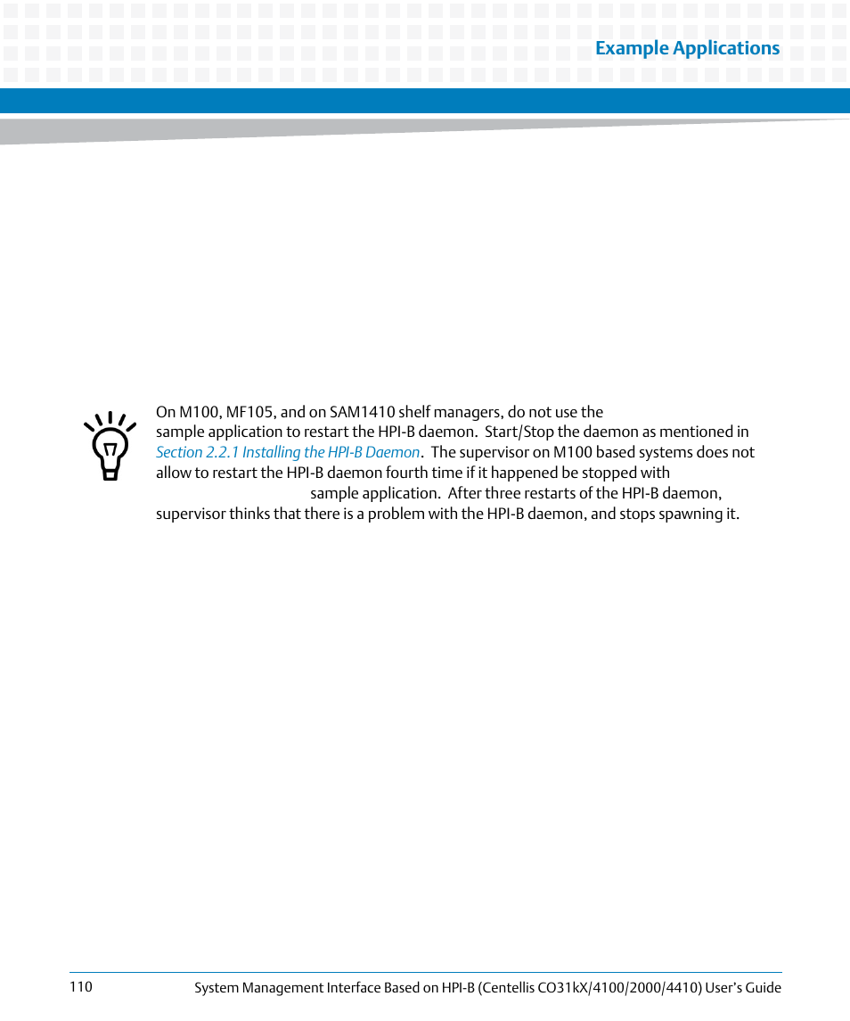 Example applications | Artesyn System Management Interface Based on HPI-B (Centellis CO 31kX-4100-2000-4410) (June 2014) User Manual | Page 110 / 114