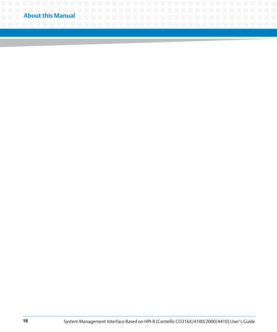 Artesyn System Management Interface Based on HPI-B (Centellis CO 31kX-4100-2000-4410) (June 2014) User Manual | Page 16 / 114