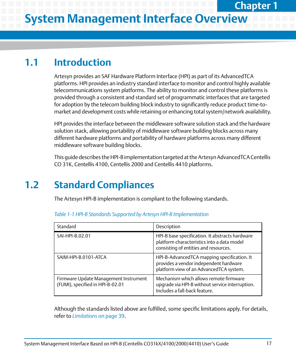 System management interface overview, 1 introduction, 2 standard compliances | 1 introduction 1.2 standard compliances, Table 1-1, Chapter 1 | Artesyn System Management Interface Based on HPI-B (Centellis CO 31kX-4100-2000-4410) (June 2014) User Manual | Page 17 / 114