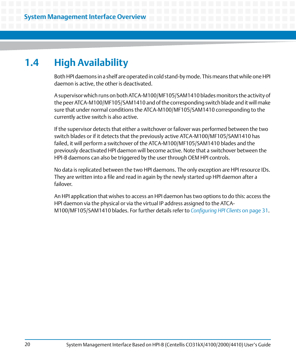 4 high availability | Artesyn System Management Interface Based on HPI-B (Centellis CO 31kX-4100-2000-4410) (June 2014) User Manual | Page 20 / 114