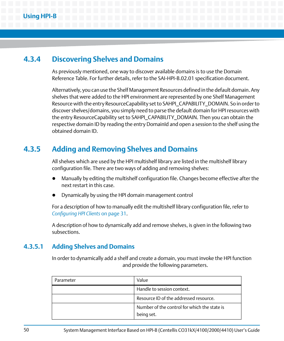 4 discovering shelves and domains, 5 adding and removing shelves and domains, 1 adding shelves and domains | Using hpi-b | Artesyn System Management Interface Based on HPI-B (Centellis CO 31kX-4100-2000-4410) (June 2014) User Manual | Page 50 / 114