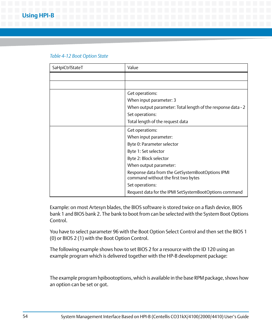 Table 4-12, Boot option state, Using hpi-b | Artesyn System Management Interface Based on HPI-B (Centellis CO 31kX-4100-2000-4410) (June 2014) User Manual | Page 54 / 114