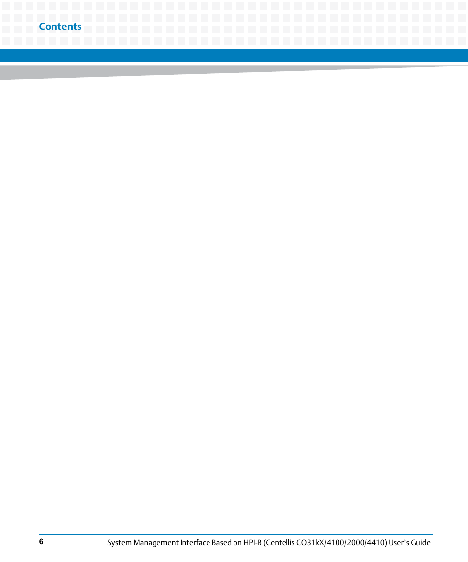 Artesyn System Management Interface Based on HPI-B (Centellis CO 31kX-4100-2000-4410) (June 2014) User Manual | Page 6 / 114