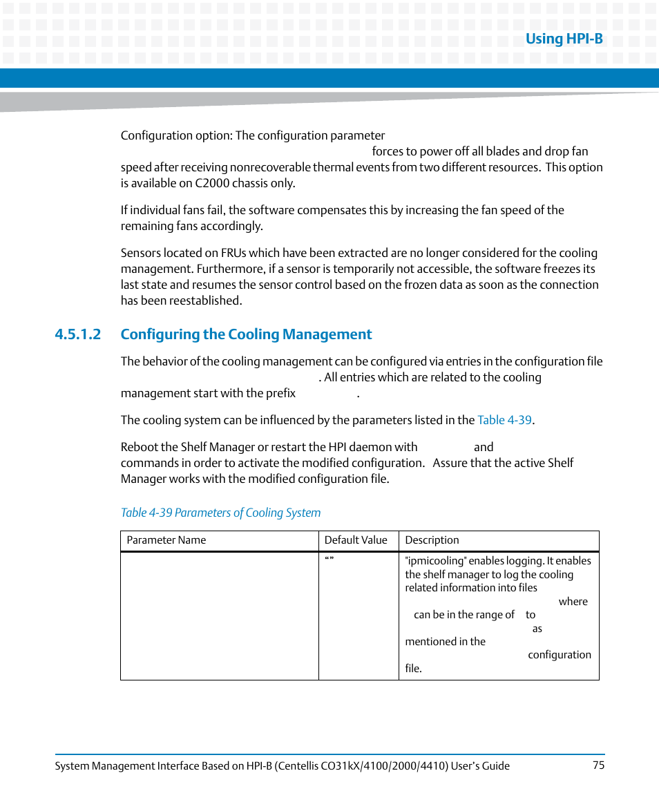 2 configuring the cooling management, Table 4-39, Parameters of cooling system | Using hpi-b | Artesyn System Management Interface Based on HPI-B (Centellis CO 31kX-4100-2000-4410) (June 2014) User Manual | Page 75 / 114