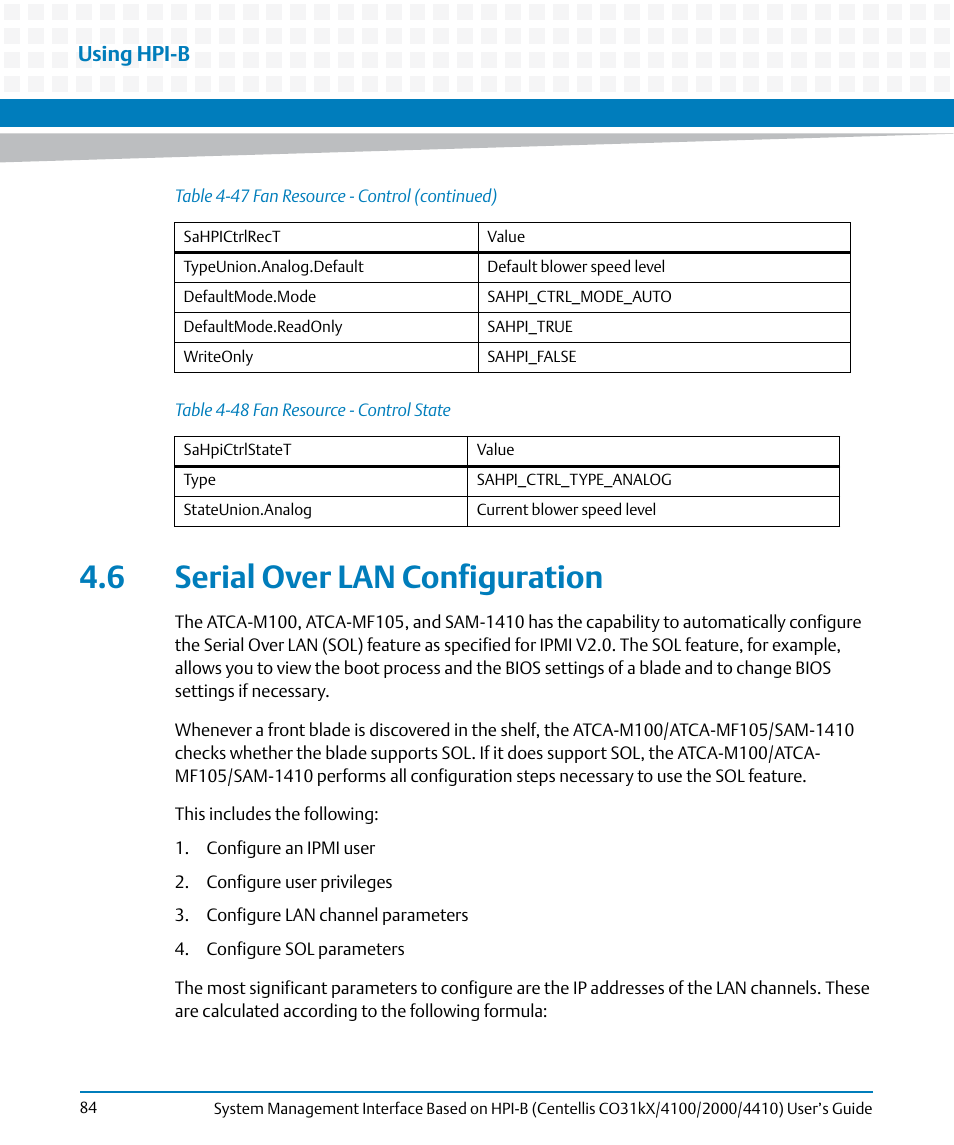 6 serial over lan configuration, Table 4-48, Fan resource - control state | Serial over lan configuration, Using hpi-b | Artesyn System Management Interface Based on HPI-B (Centellis CO 31kX-4100-2000-4410) (June 2014) User Manual | Page 84 / 114