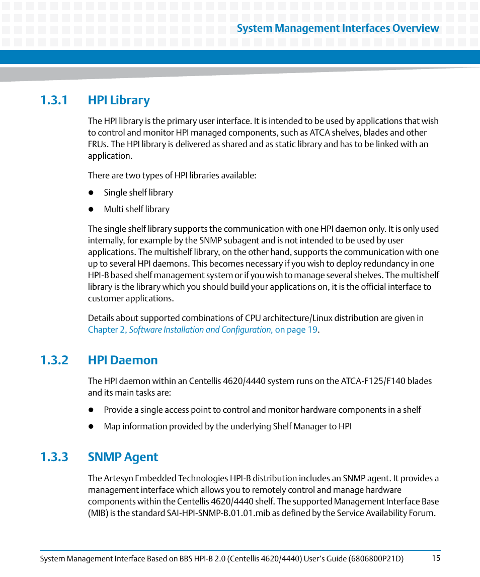 1 hpi library, 2 hpi daemon, 3 snmp agent | 1 hpi library 1.3.2 hpi daemon 1.3.3 snmp agent | Artesyn System Management Interface Based on HPI-B 2.0(Centellis 4620/4440) User's Guide (June 2014) User Manual | Page 15 / 94