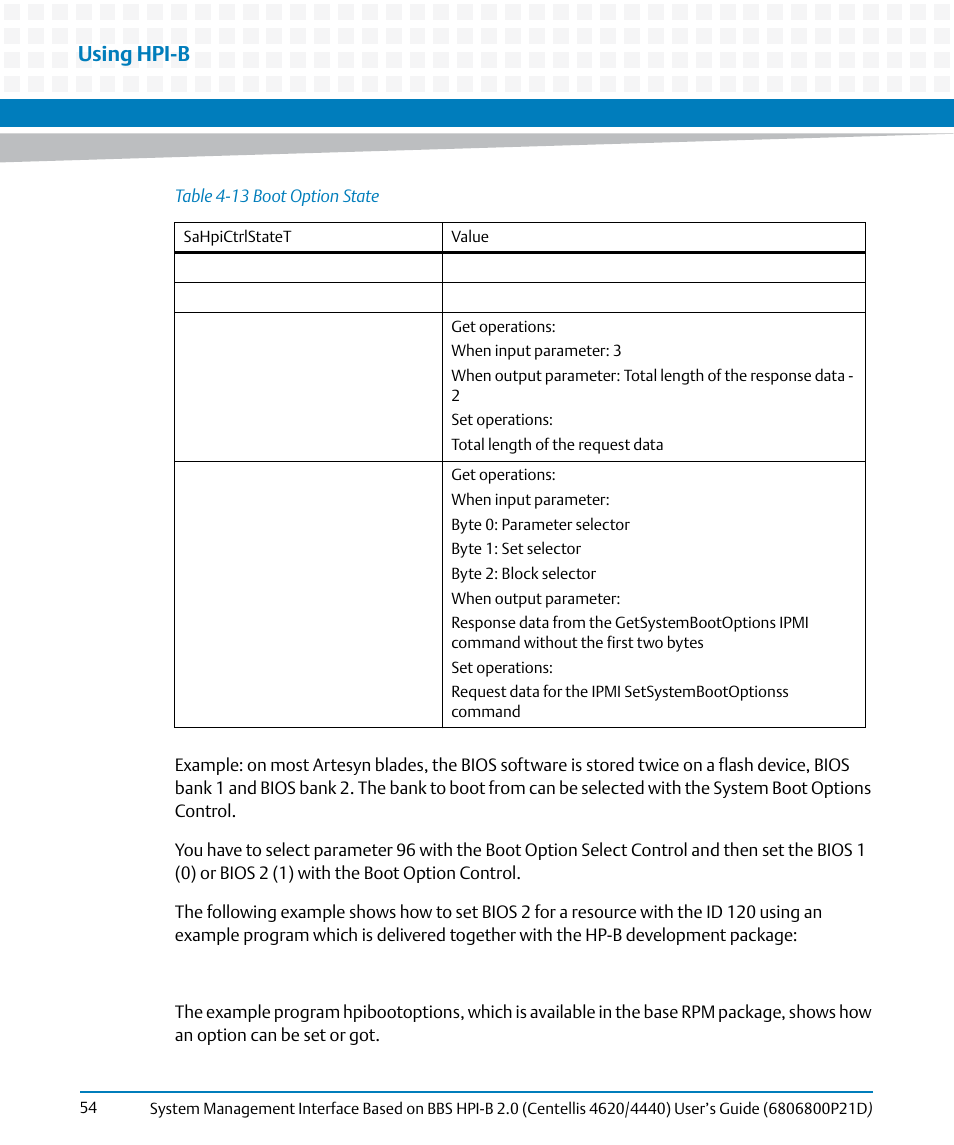 Table 4-13, Boot option state, Using hpi-b | Artesyn System Management Interface Based on HPI-B 2.0(Centellis 4620/4440) User's Guide (June 2014) User Manual | Page 54 / 94