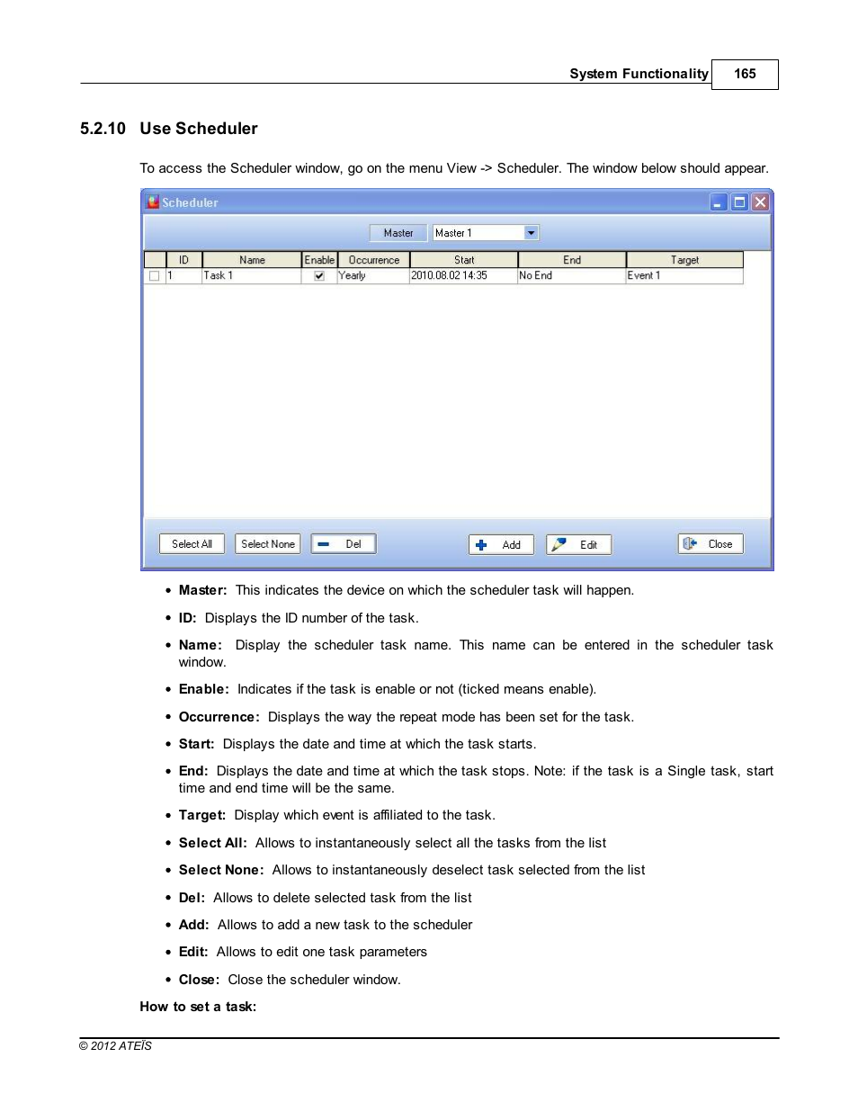 Use scheduler, How to use the scheduler | ATEIS DIVA8G2 User Manual | Page 165 / 277