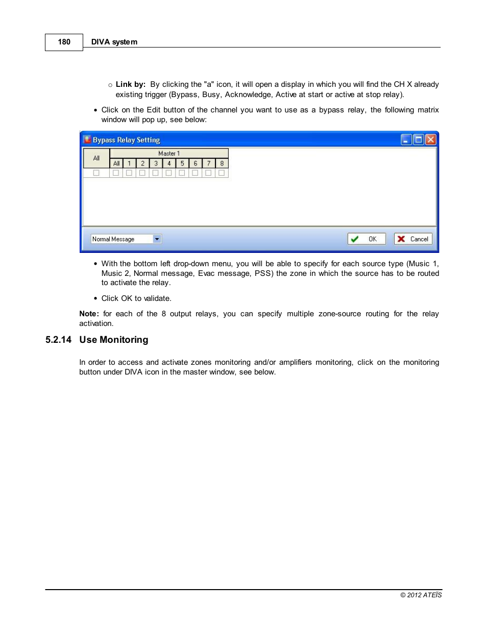 Use monitoring, How to use monitoring | ATEIS DIVA8G2 User Manual | Page 180 / 277