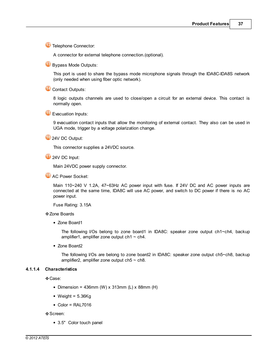 Characteristics | ATEIS IDA8 User Manual | Page 37 / 582