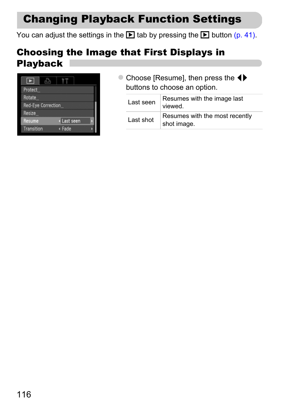 Changing playback function settings, Changing playback function, Settings | Choosing the image that first displays in playback | Canon A800 User Manual | Page 116 / 144
