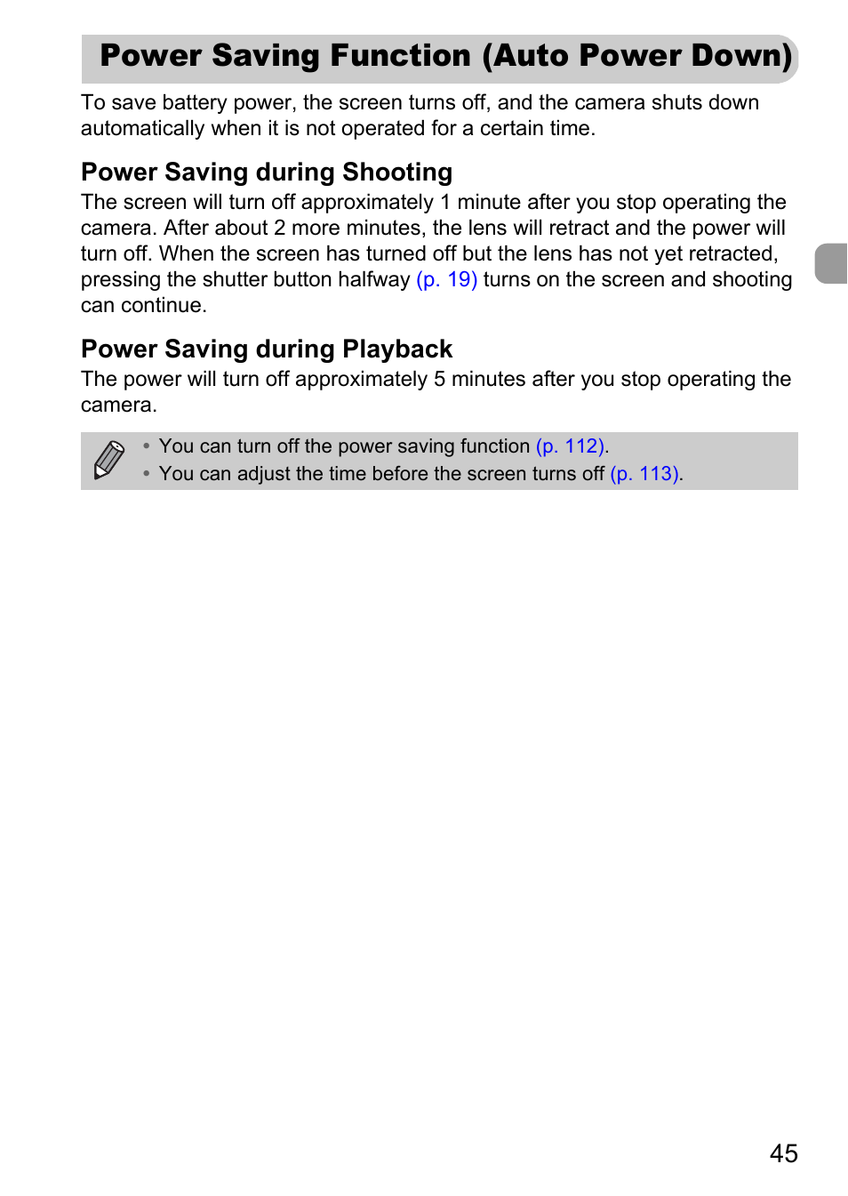 Power saving function (auto power down), Power saving function (auto, Power down) | Power saving during shooting, Power saving during playback | Canon A800 User Manual | Page 45 / 144