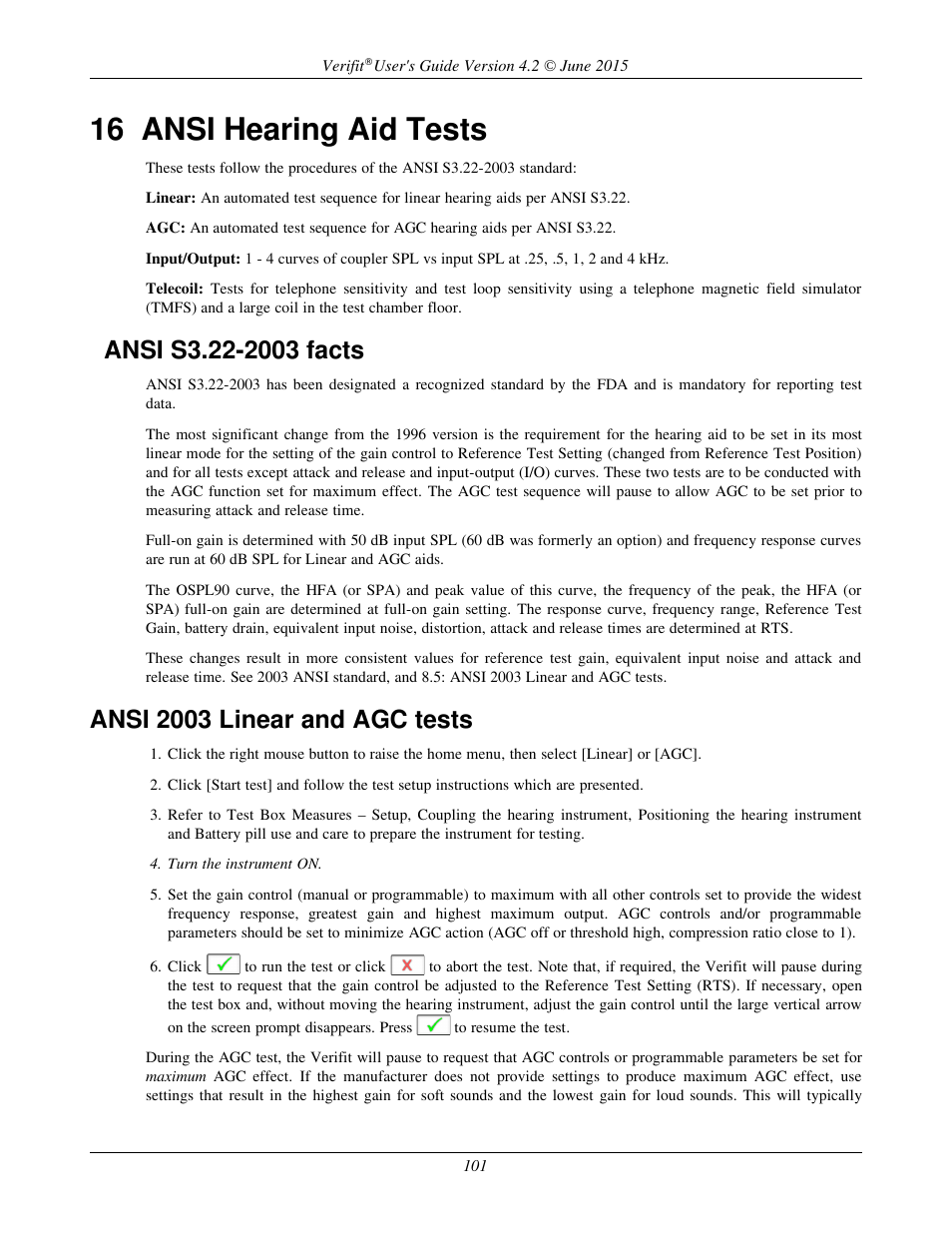 16 ansi hearing aid tests, Ansi s3.22-2003 facts, Ansi 2003 linear and agc tests | Audioscan Verifit 2 User Manual | Page 101 / 156