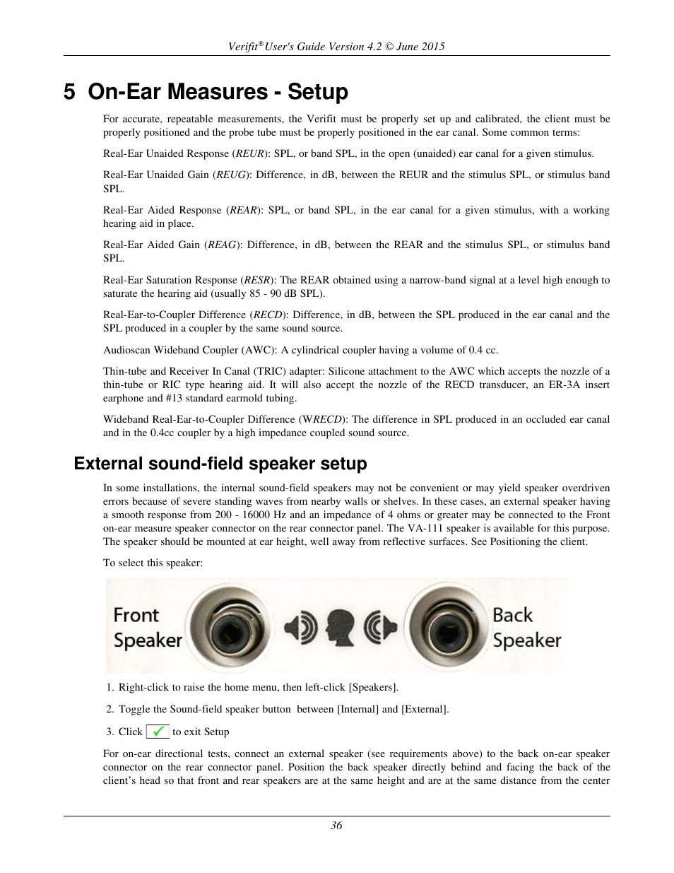 5 on-ear measures - setup, External sound-field speaker setup | Audioscan Verifit 2 User Manual | Page 36 / 156