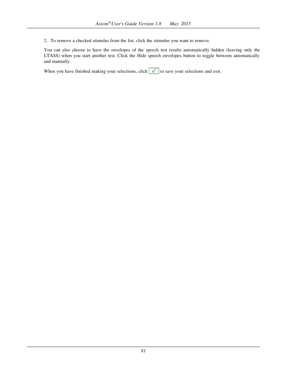 Screen tour - unaided screen | Audioscan Axiom User Manual | Page 81 / 130