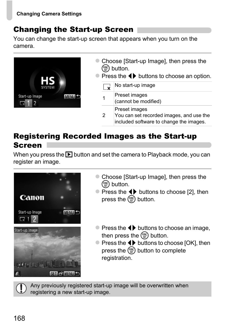 P. 168), In the, Changing the start-up screen | Registering recorded images as the start-up screen | Canon IXUS 115 HS User Manual | Page 168 / 209