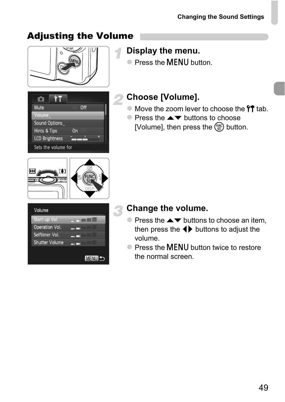 Adjusting the volume, Display the menu, Choose [volume | Change the volume | Canon IXUS 115 HS User Manual | Page 49 / 209