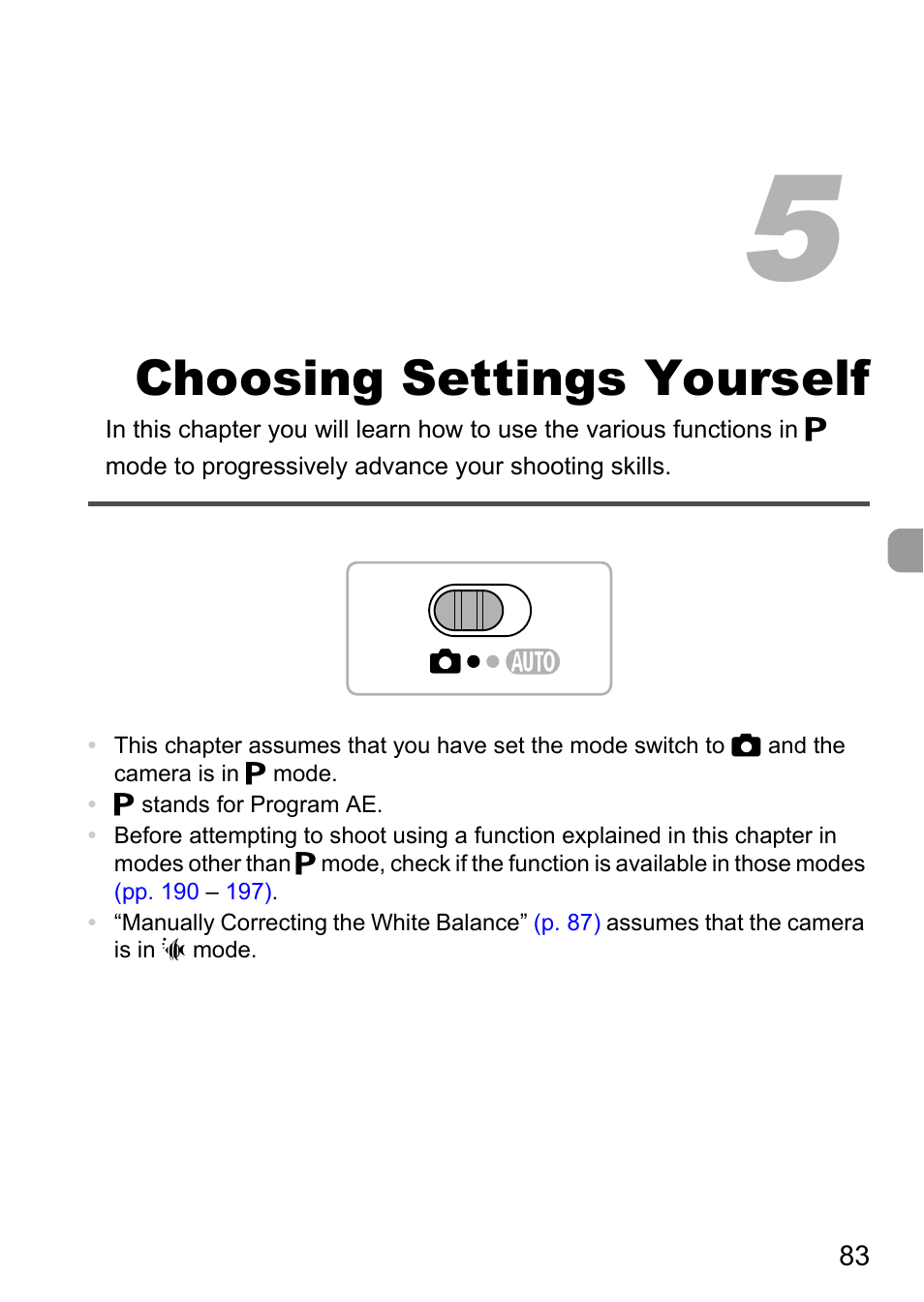 5 choosing settings yourself, 5 choosing settings, Yourself | P. 83), Choosing settings yourself | Canon IXUS 115 HS User Manual | Page 83 / 209