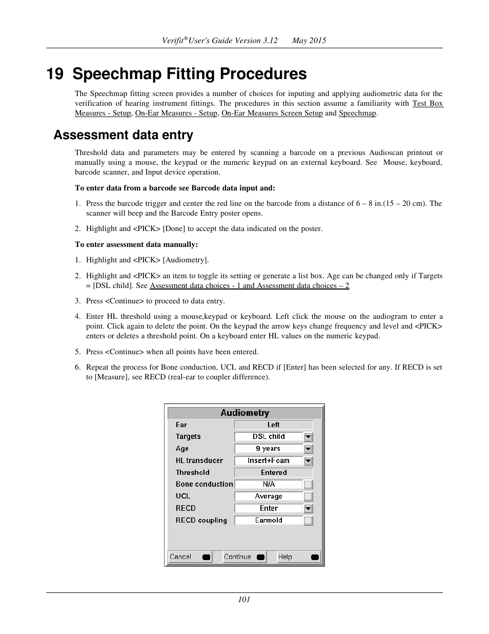 19 speechmap fitting procedures, Assessment data entry | Audioscan Verifit User Manual | Page 101 / 155