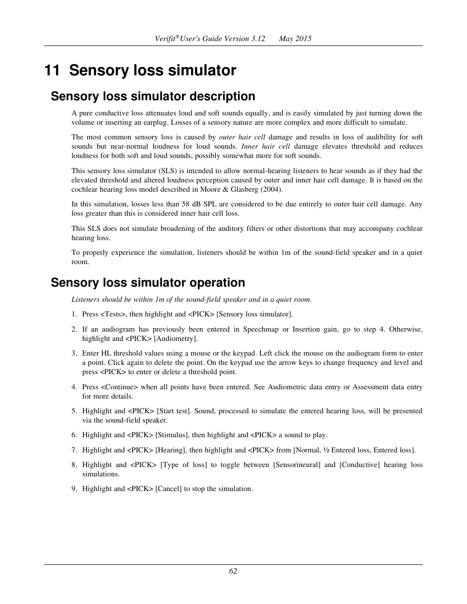 11 sensory loss simulator, Sensory loss simulator description, Sensory loss simulator operation | Audioscan Verifit User Manual | Page 62 / 155