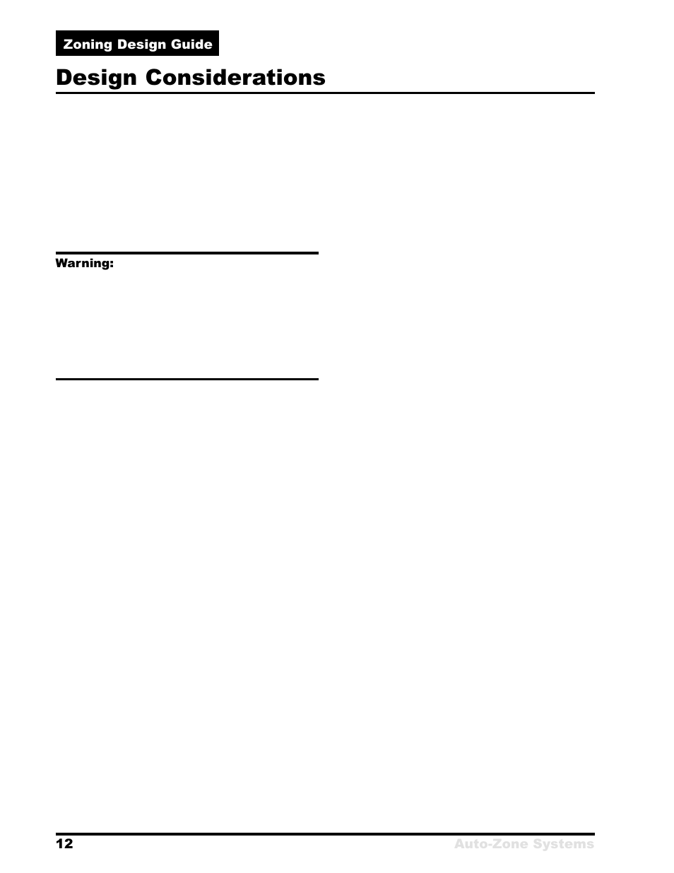 Design considerations | Auto-Zone Control Systems Zoning Design Guide (Version 01B) User Manual | Page 12 / 28