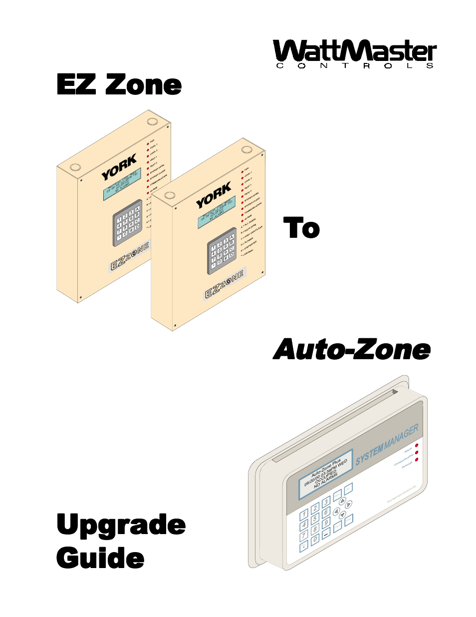 Auto-Zone Control Systems EZ-Zone to Auto-Zone Upgrade Guide (Version 01C) User Manual | 34 pages