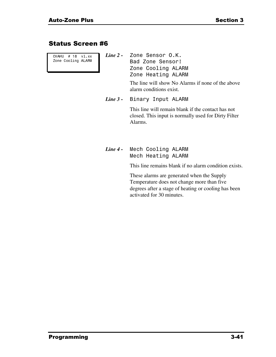 Status screen #6 | Auto-Zone Control Systems Auto-Zone Plus Systems Installation & Operation (Version 03A) User Manual | Page 127 / 210