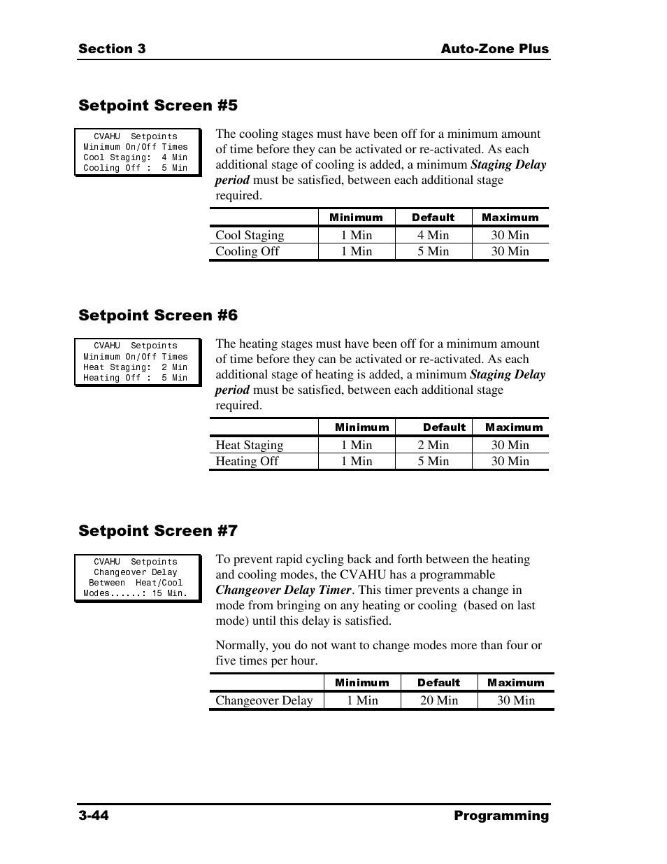 Minimum default maximum, Setpoint screen #5, Setpoint screen #6 | Setpoint screen #7 | Auto-Zone Control Systems Auto-Zone Plus Systems Installation & Operation (Version 03A) User Manual | Page 130 / 210
