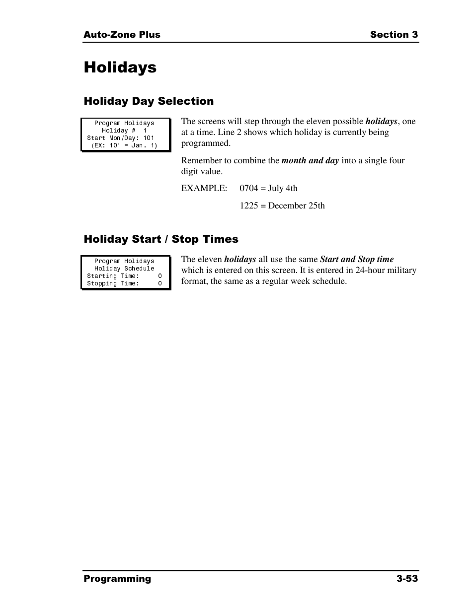 Holidays, Holiday day selection, Holiday start / stop times | Auto-Zone Control Systems Auto-Zone Plus Systems Installation & Operation (Version 03A) User Manual | Page 139 / 210