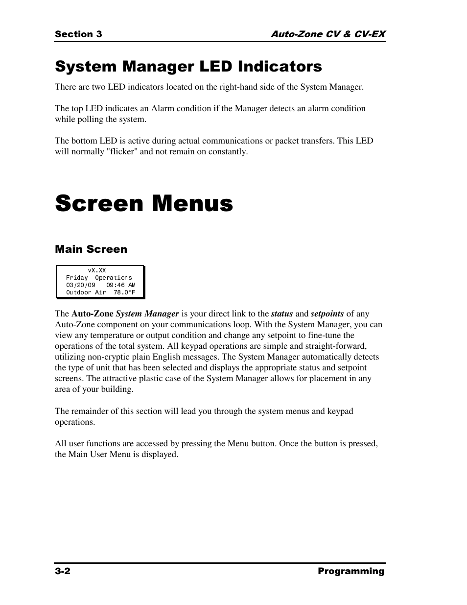 Screen menus, System manager led indicators | Auto-Zone Control Systems Auto-Zone CV & CV-EX Systems Installation & Operation (Version 01C) User Manual | Page 46 / 120