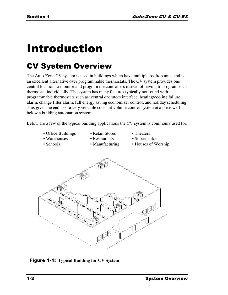 Introduction, Cv system overview | Auto-Zone Control Systems Auto-Zone CV & CV-EX Systems Installation & Operation (Version 01C) User Manual | Page 6 / 120