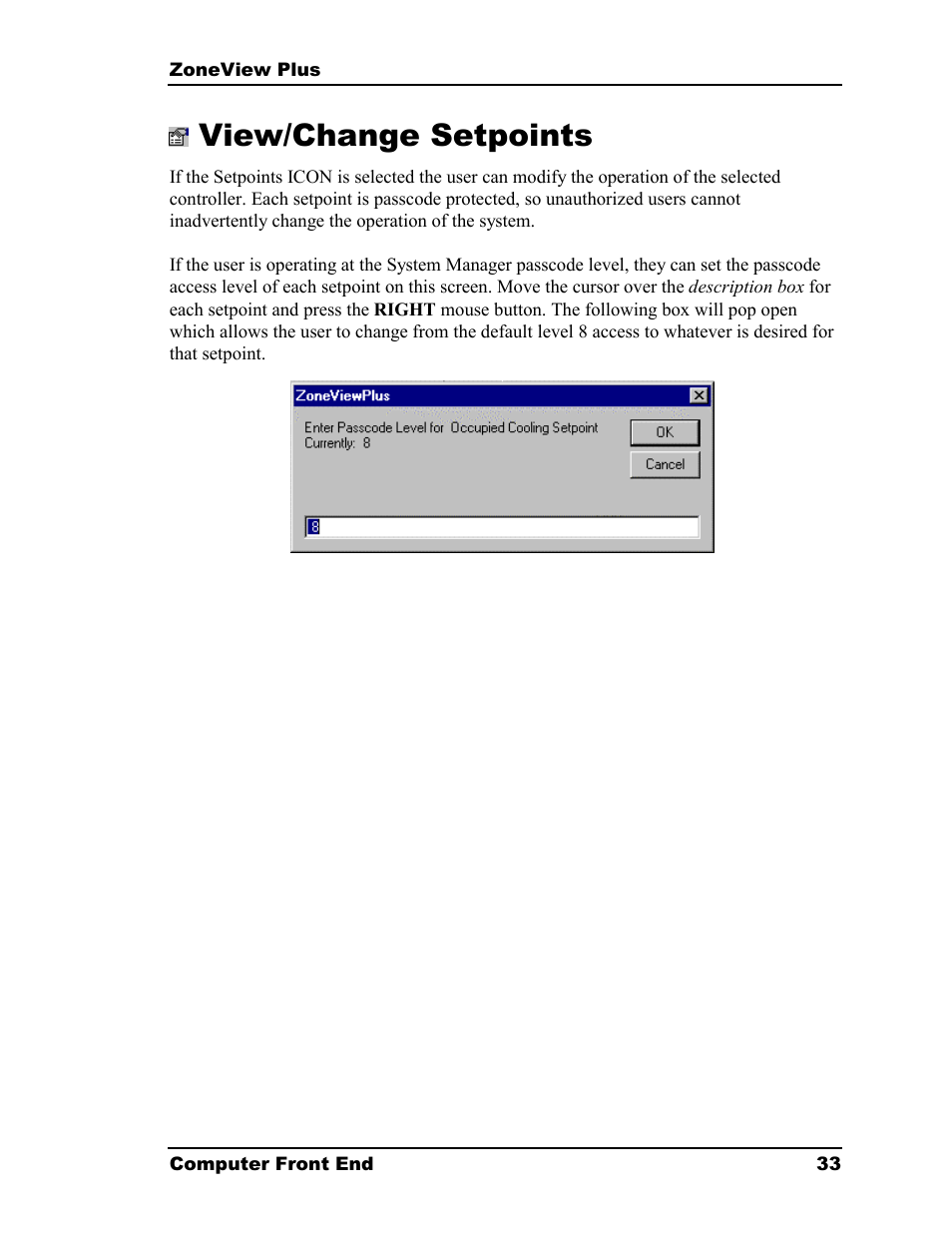 View/change setpoints | Auto-Zone Control Systems ZoneView Plus Software Manual (Version 01C) User Manual | Page 39 / 62