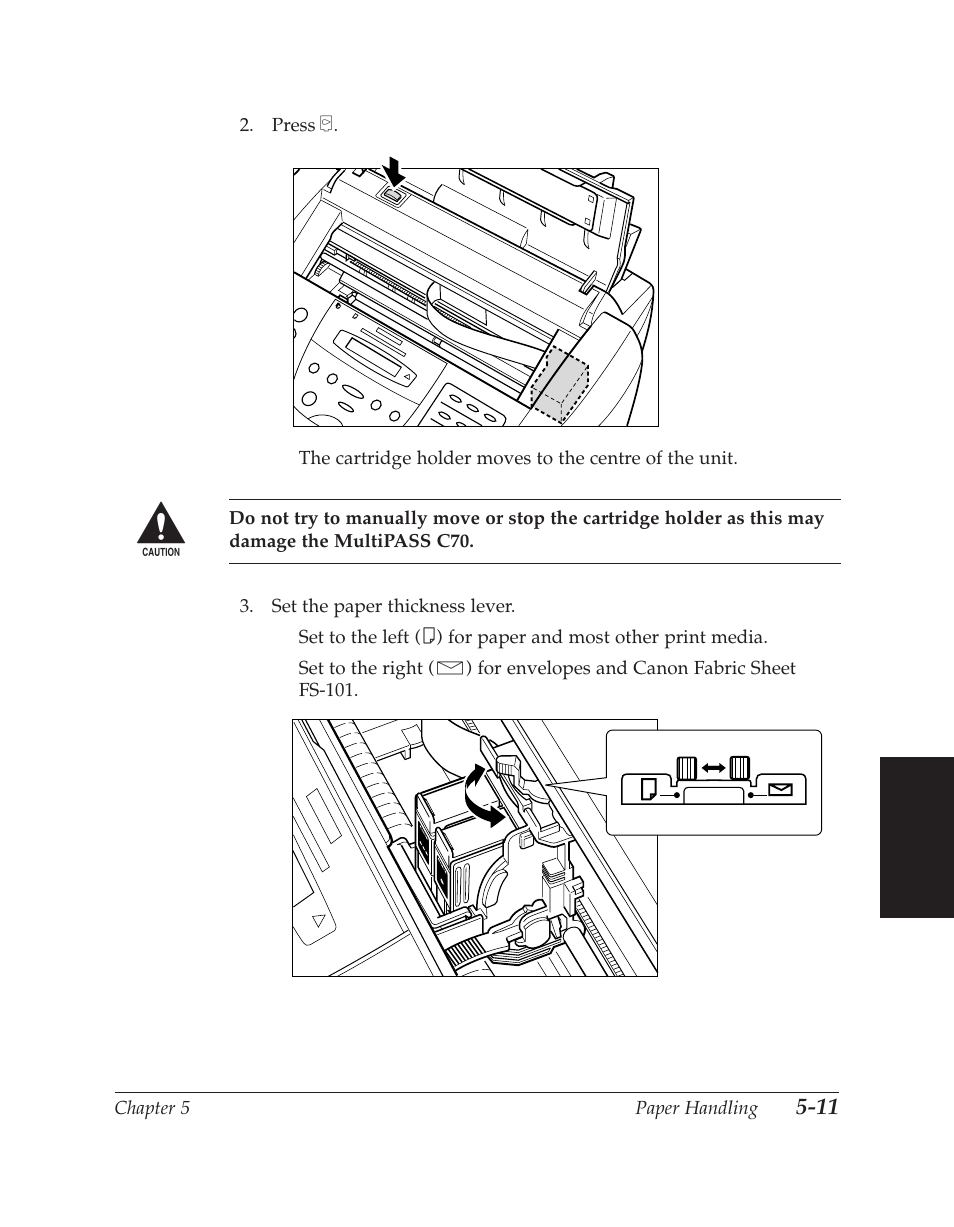 Chapter 5 paper handling, For envelopes and canon fabric sheet fs-101, Paper handling | Canon C70 User Manual | Page 125 / 421