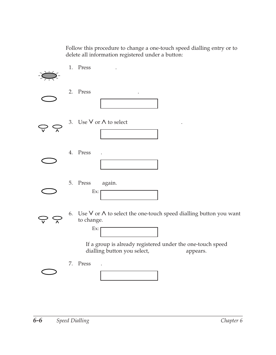 Changing/deleting a one-touch speed dialling entry | Canon C70 User Manual | Page 152 / 421