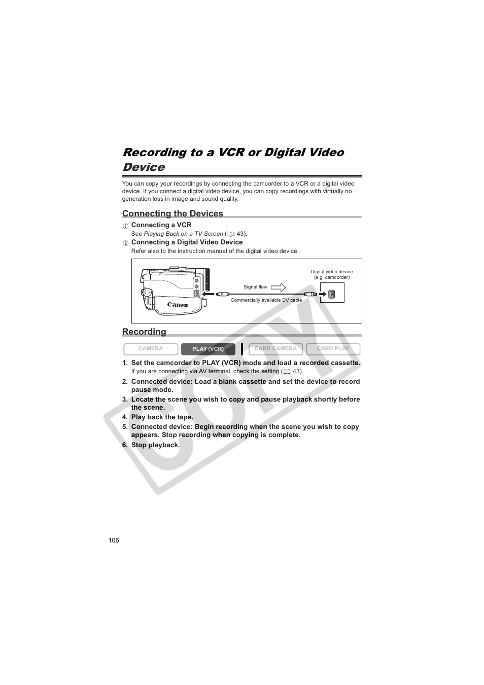 Recording to a vcr or digital video device, Connecting the devices, Recording | Canon 50 User Manual | Page 106 / 162