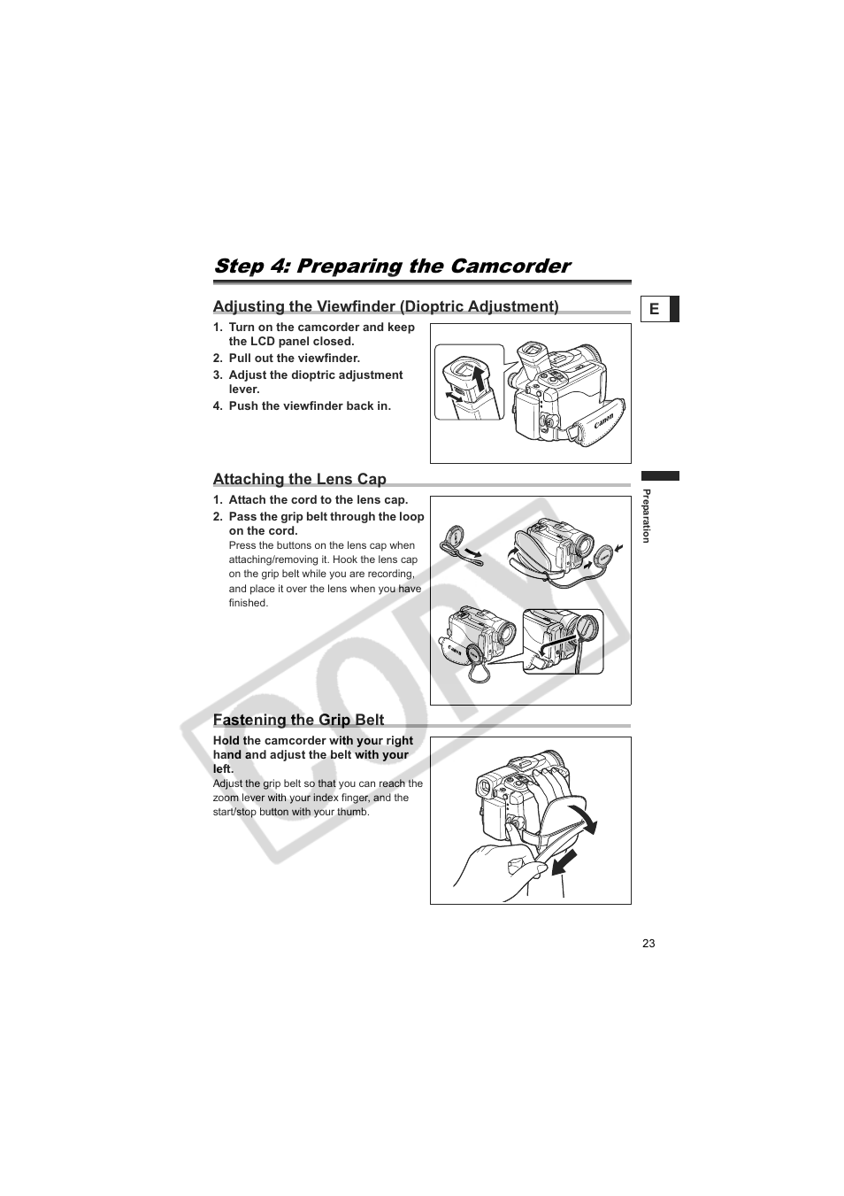 Step 4: preparing the camcorder, Adjusting the viewfinder (dioptric adjustment), Attaching the lens cap | Fastening the grip belt | Canon 50 User Manual | Page 23 / 162