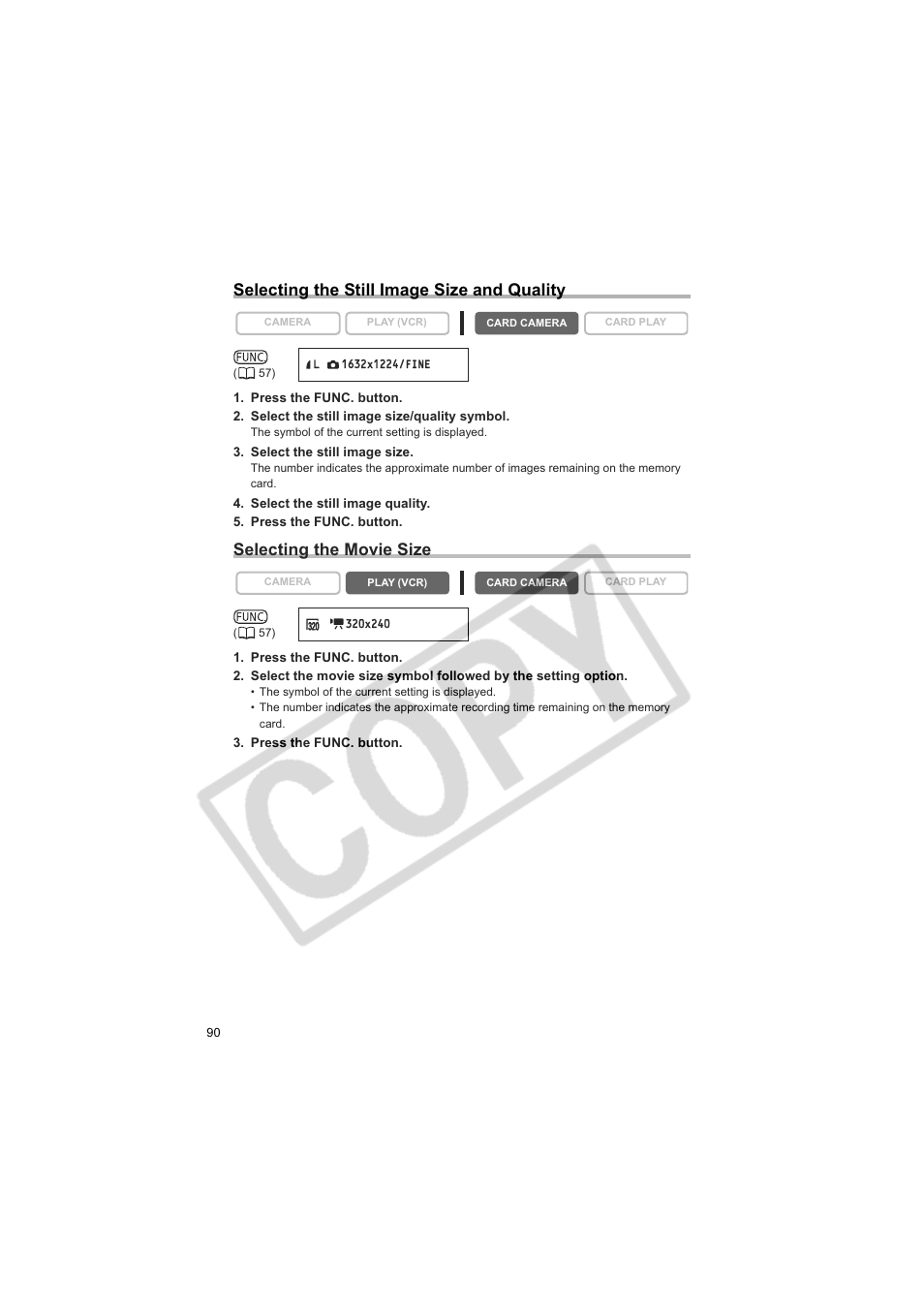 Selecting the still image size and quality, Selecting the movie size | Canon 50 User Manual | Page 90 / 162