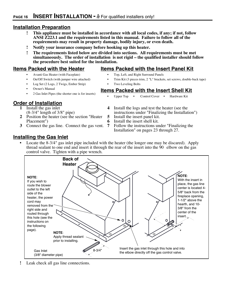 Nsert, Nstallation, Installation preparation | Items packed with the heater, Items packed with the insert panel kit, Items packed with the insert shell kit, Order of installation, Installing the gas inlet | Avalon Firestyles B-Vent-1995 User Manual | Page 16 / 42