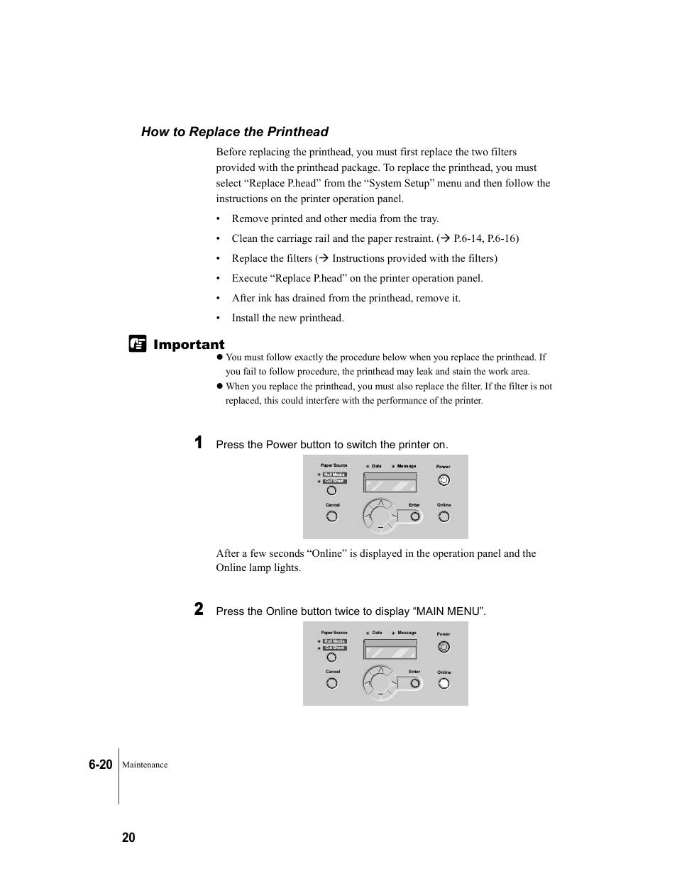 How to replace the printhead, How to replace the printhead -20 | Canon W8200 User Manual | Page 126 / 196