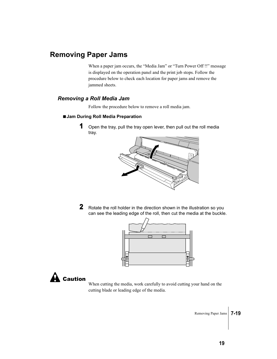 Removing paper jams, Removing a roll media jam, Removing paper jams -19 | Removing a roll media jam -19, P.7-19, P.7-19) | Canon W8200 User Manual | Page 151 / 196