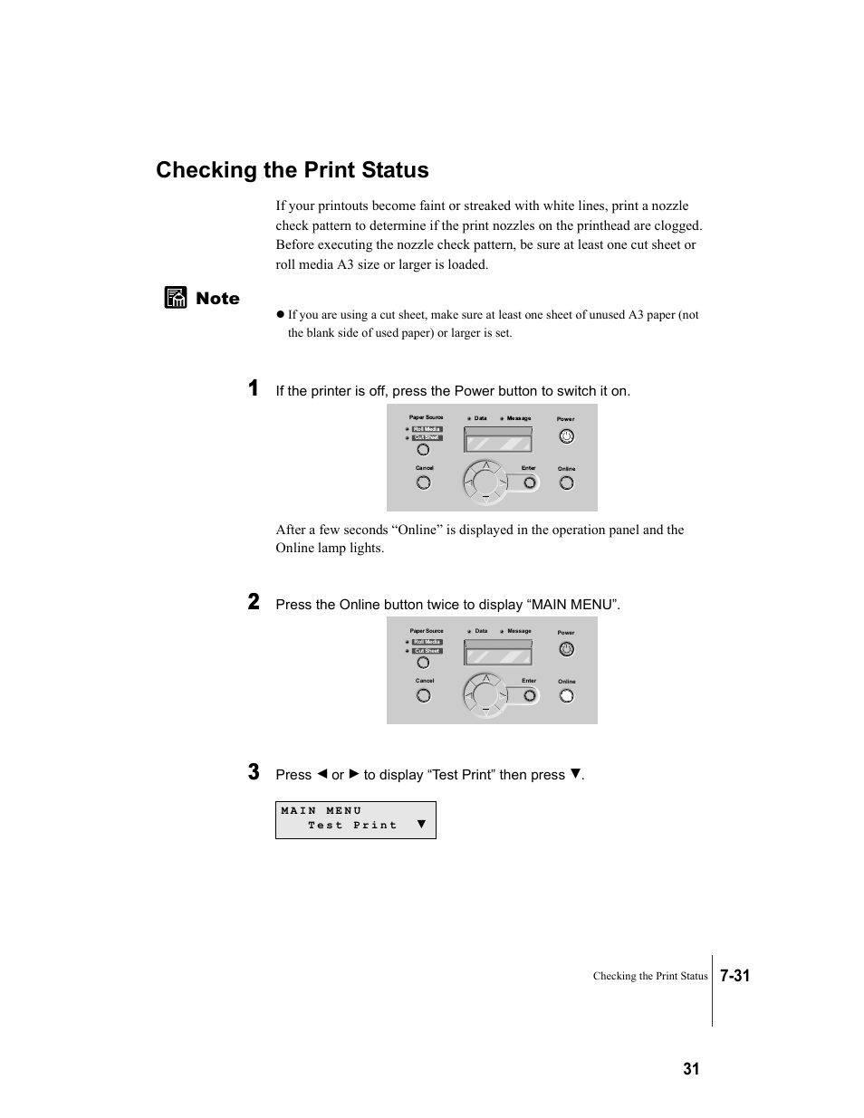 Checking the print status, Checking the print status -31, P.7-31 | Press or to display “test print” then press | Canon W8200 User Manual | Page 163 / 196