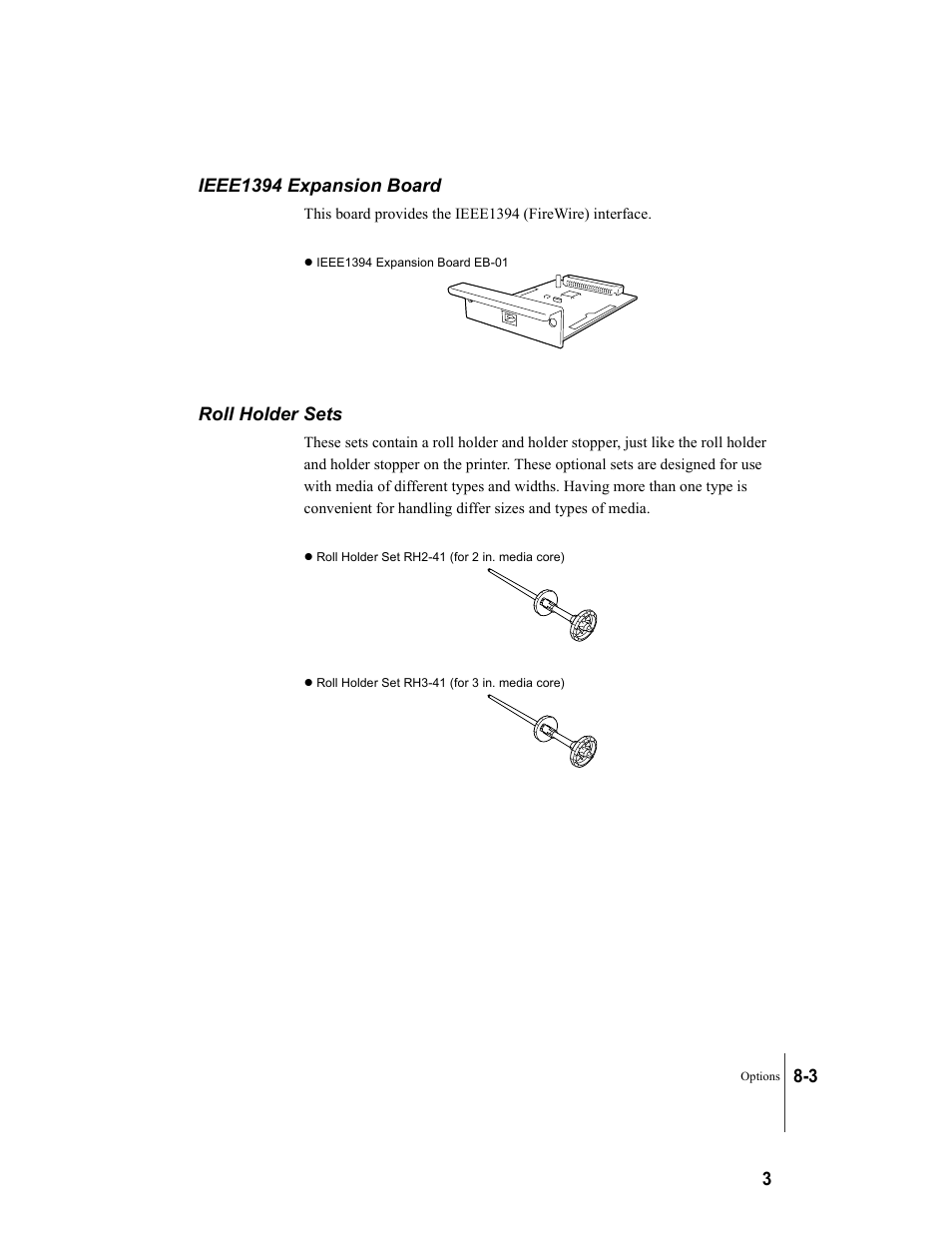 Ieee1394 expansion board, Roll holder sets, Ieee1394 expansion board -3 roll holder sets -3 | Canon W8200 User Manual | Page 179 / 196