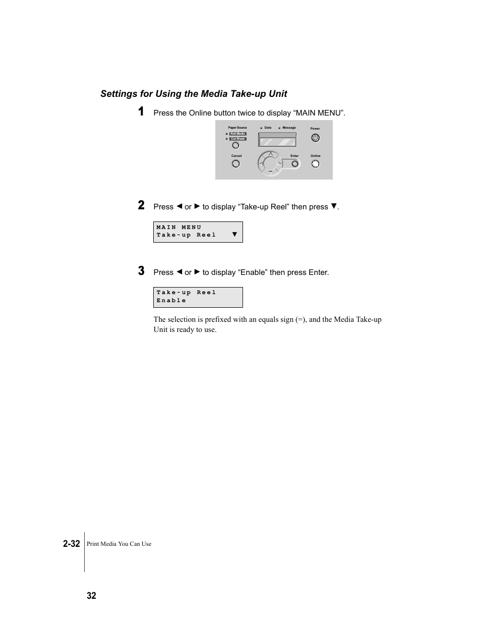 Settings for using the media take-up unit, Settings for using the media take-up unit -32, P.2-32) | Canon W8200 User Manual | Page 60 / 196