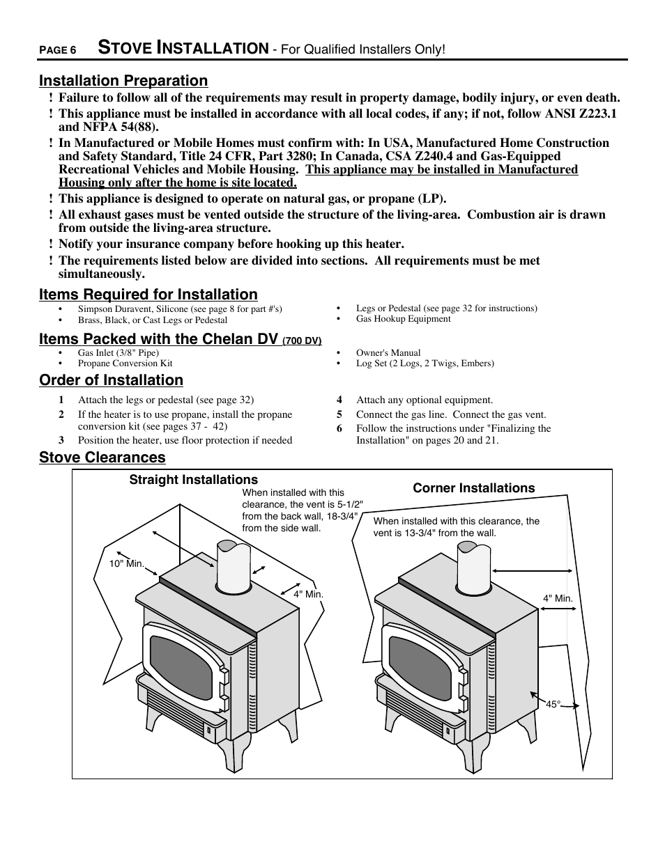 Stove installation, Tove, Nstallation | Installation preparation, Items required for installation, Items packed with the chelan dv, Order of installation, Stove clearances | Avalon Firestyles Chelan DV-1996 to 1999 User Manual | Page 6 / 40