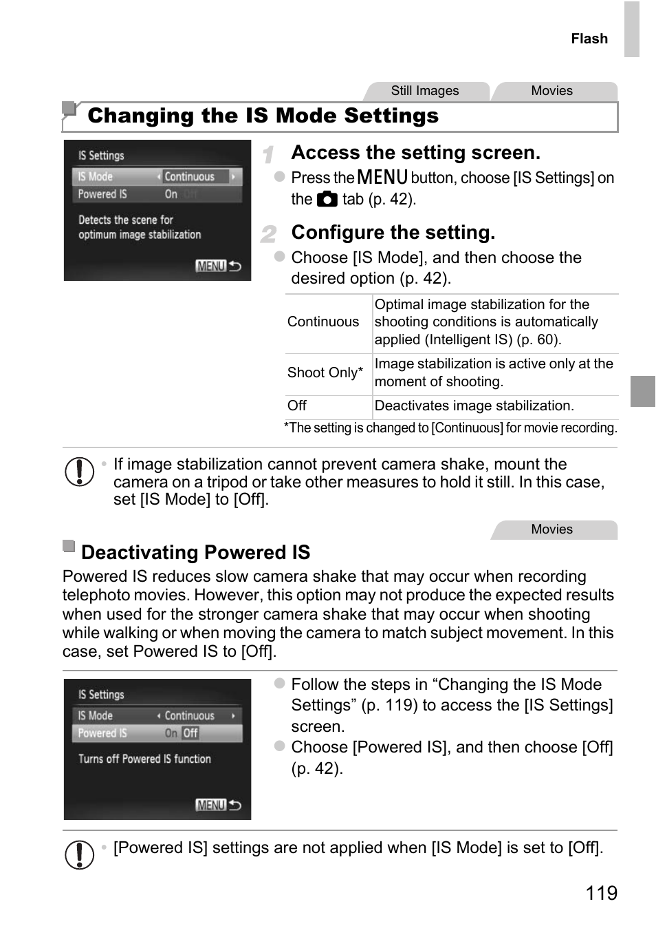 Changing the is mode settings, 119 access the setting screen, Configure the setting | Deactivating powered is | Canon D20 User Manual | Page 119 / 218