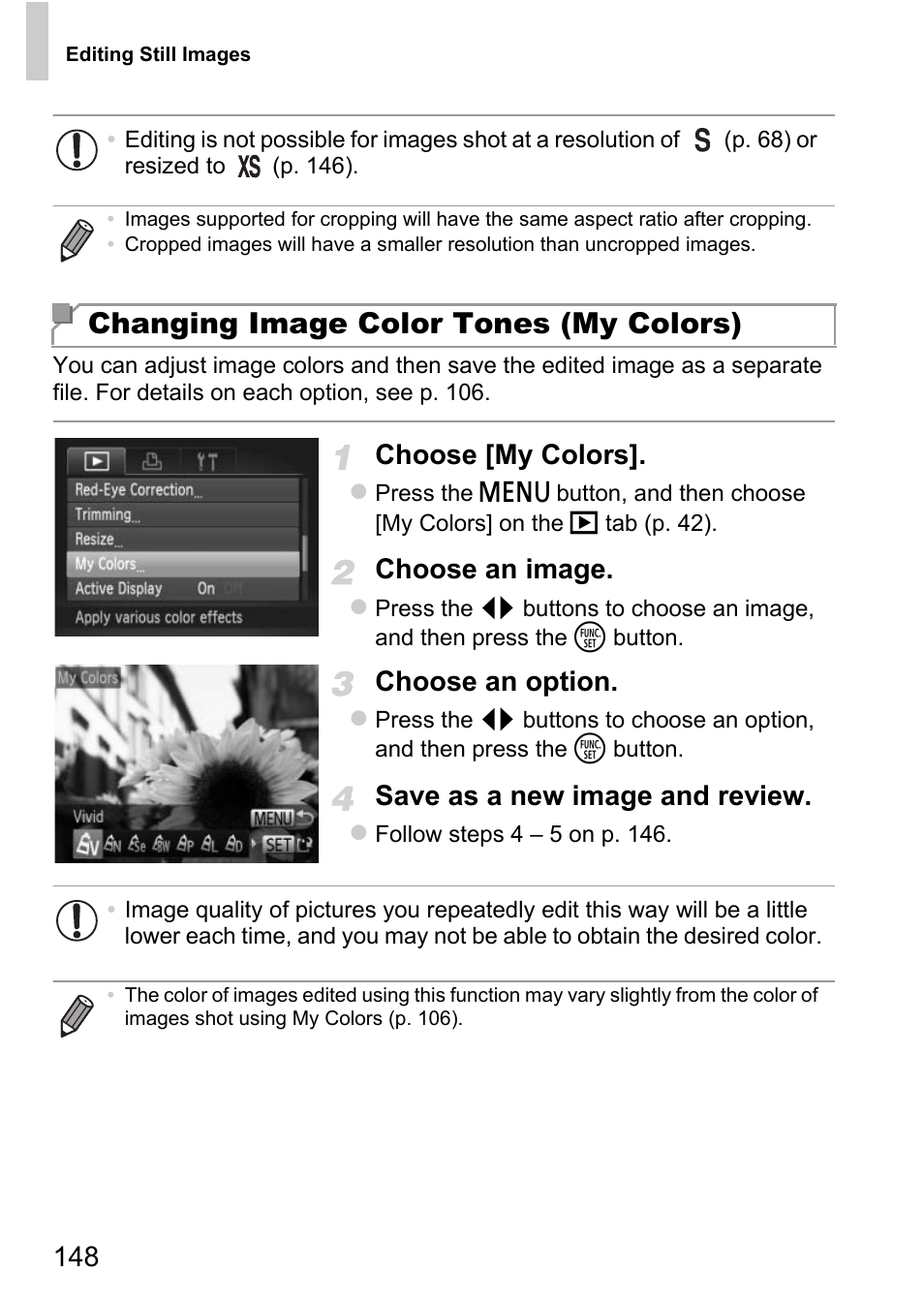 Changing image color tones (my colors), Choose [my colors, Choose an image | Choose an option, Save as a new image and review | Canon D20 User Manual | Page 148 / 218