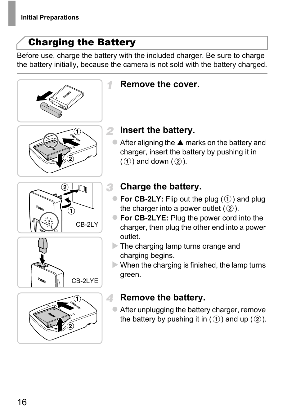 Charging the battery, Remove the cover. insert the battery, Charge the battery | Remove the battery | Canon D20 User Manual | Page 16 / 218