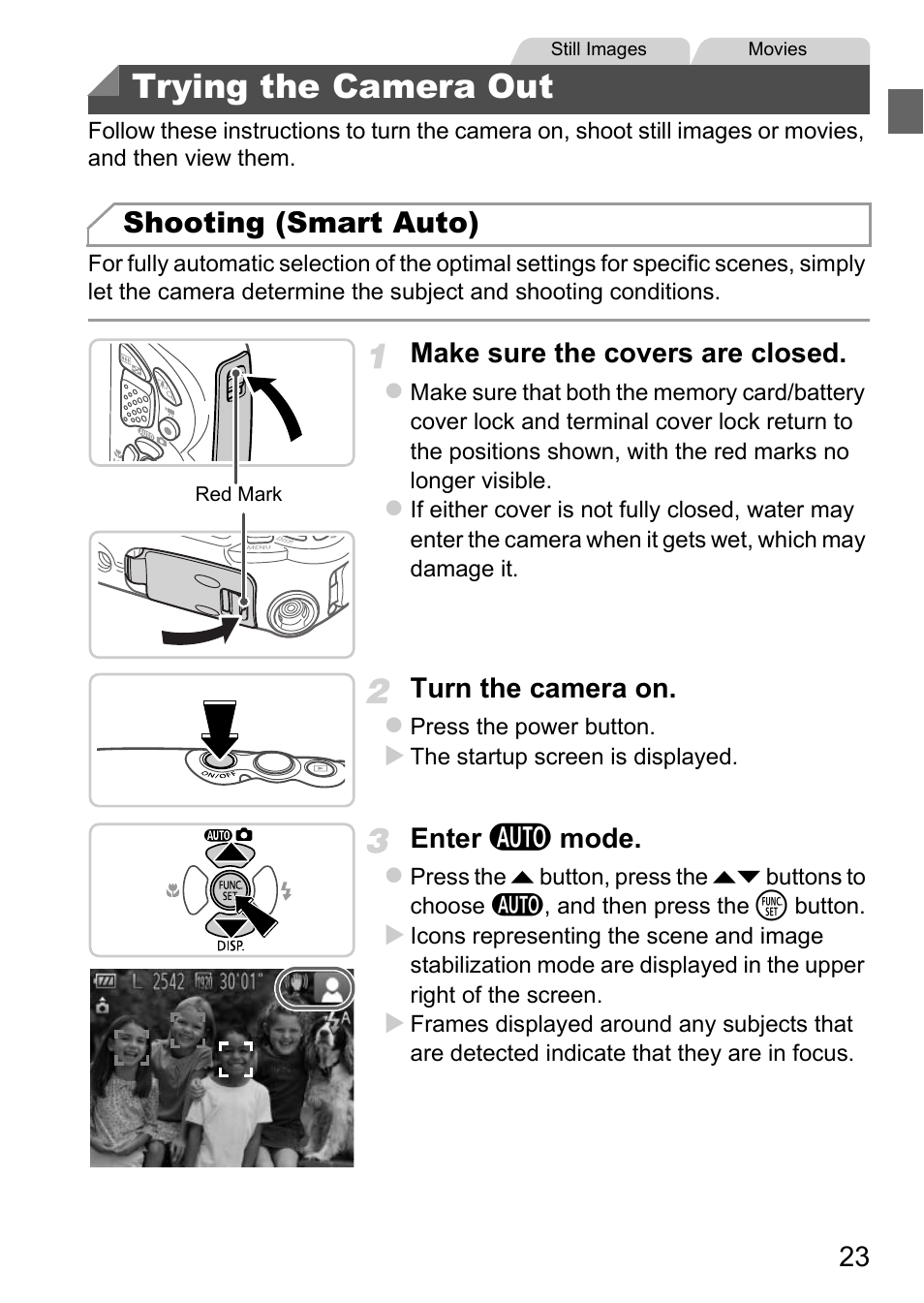 Trying the camera out, Shooting (smart auto), Make sure the covers are closed | Turn the camera on, Enter a mode | Canon D20 User Manual | Page 23 / 218